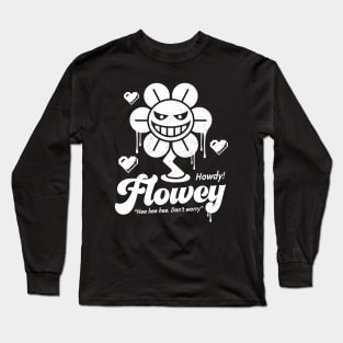 Howdy! Flowey Long Sleeve T-Shirt